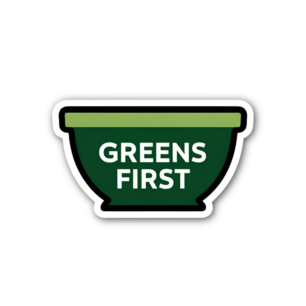 Greens First Sticker, Waterproof Vinyl Decal Sticker Indoor Or Outdoor 2 (Pieces) 3" and 5"