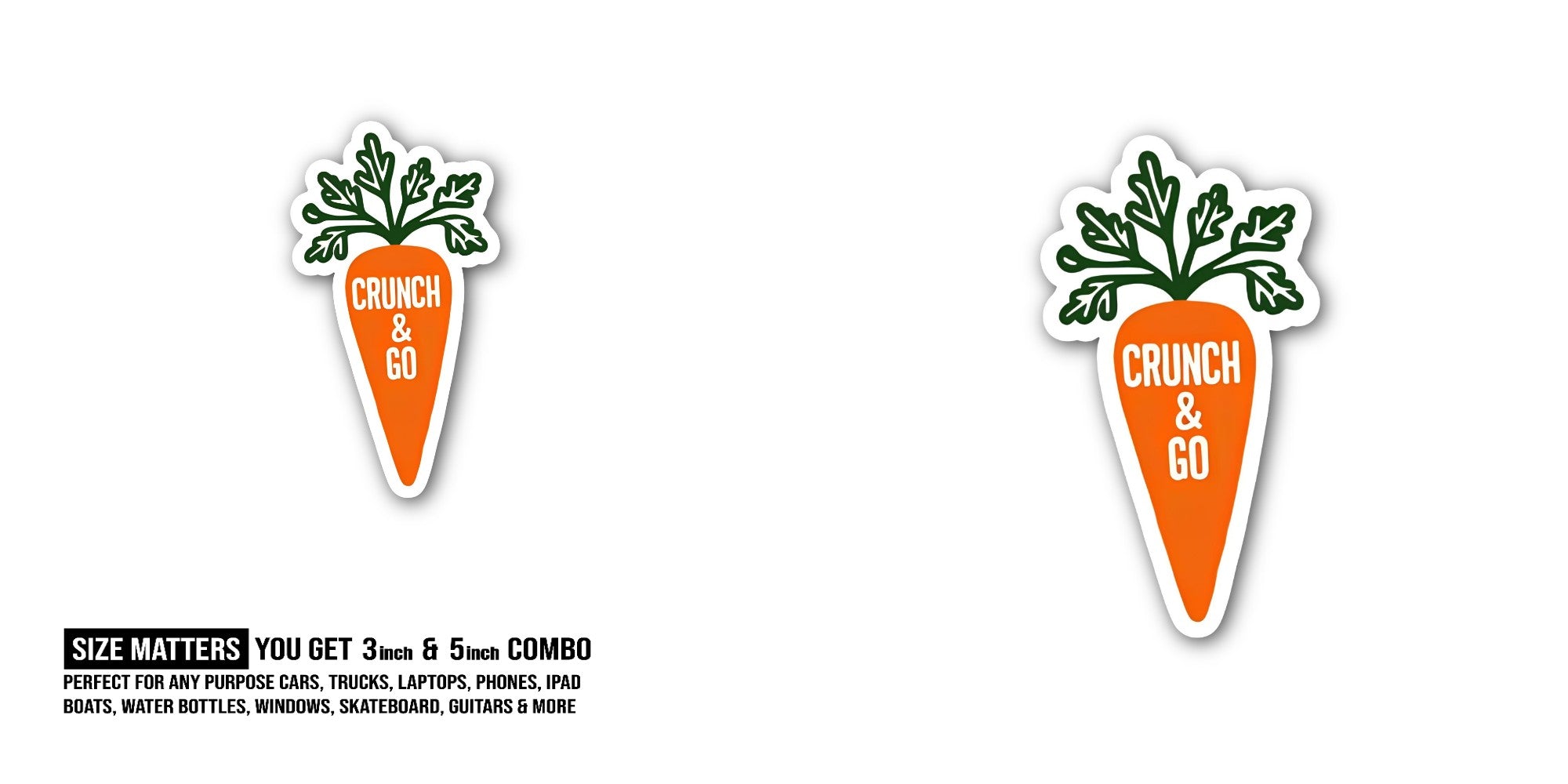 CRUNCH & GO Sticker, Waterproof Vinyl Decal Sticker Indoor Or Outdoor 2 (Pieces) 3" and 5"