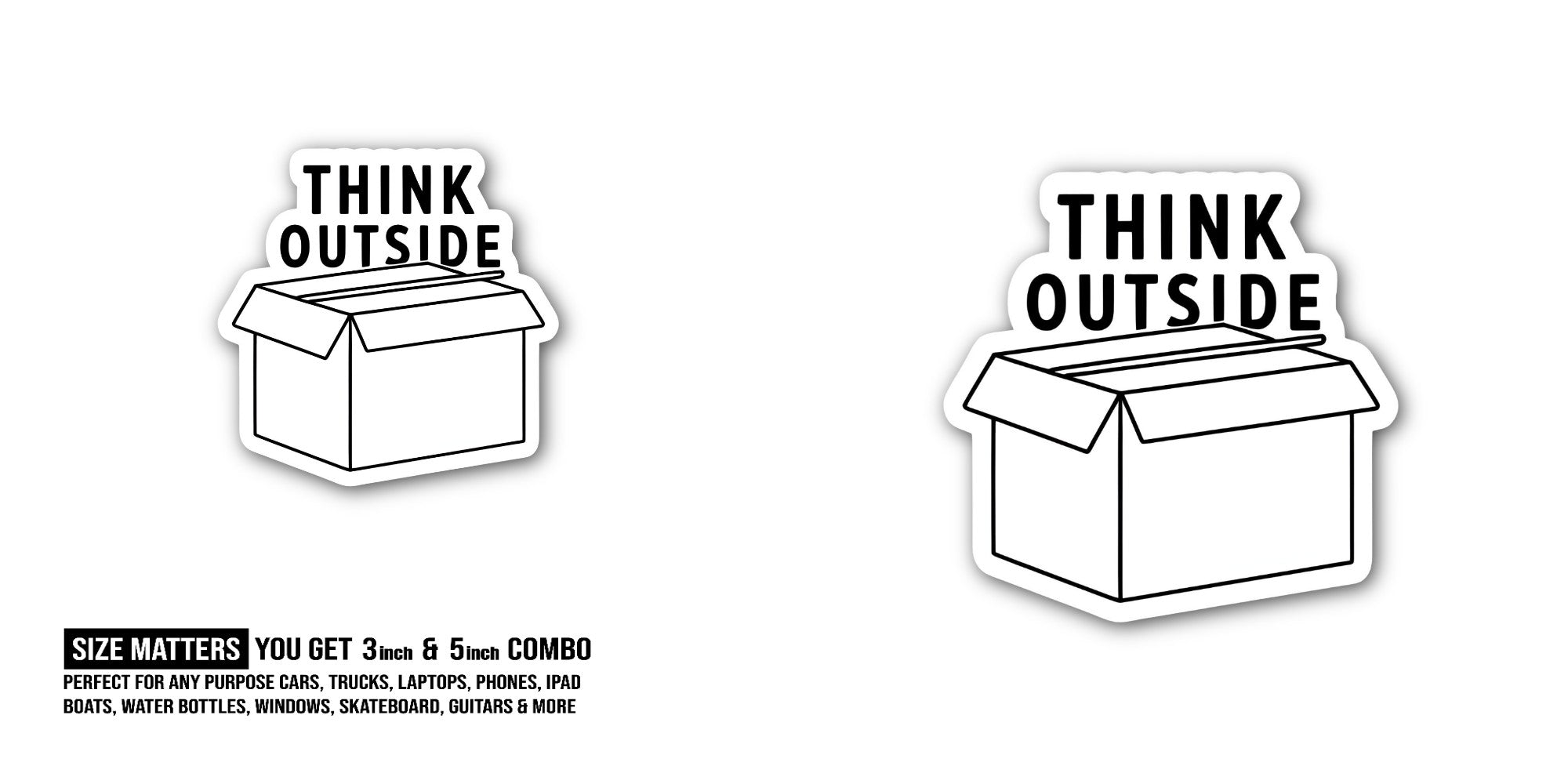 THINK OUTSIDE Sticker, Waterproof Vinyl Decal Sticker Indoor Or Outdoor 2 (Pieces) 3" and 5"