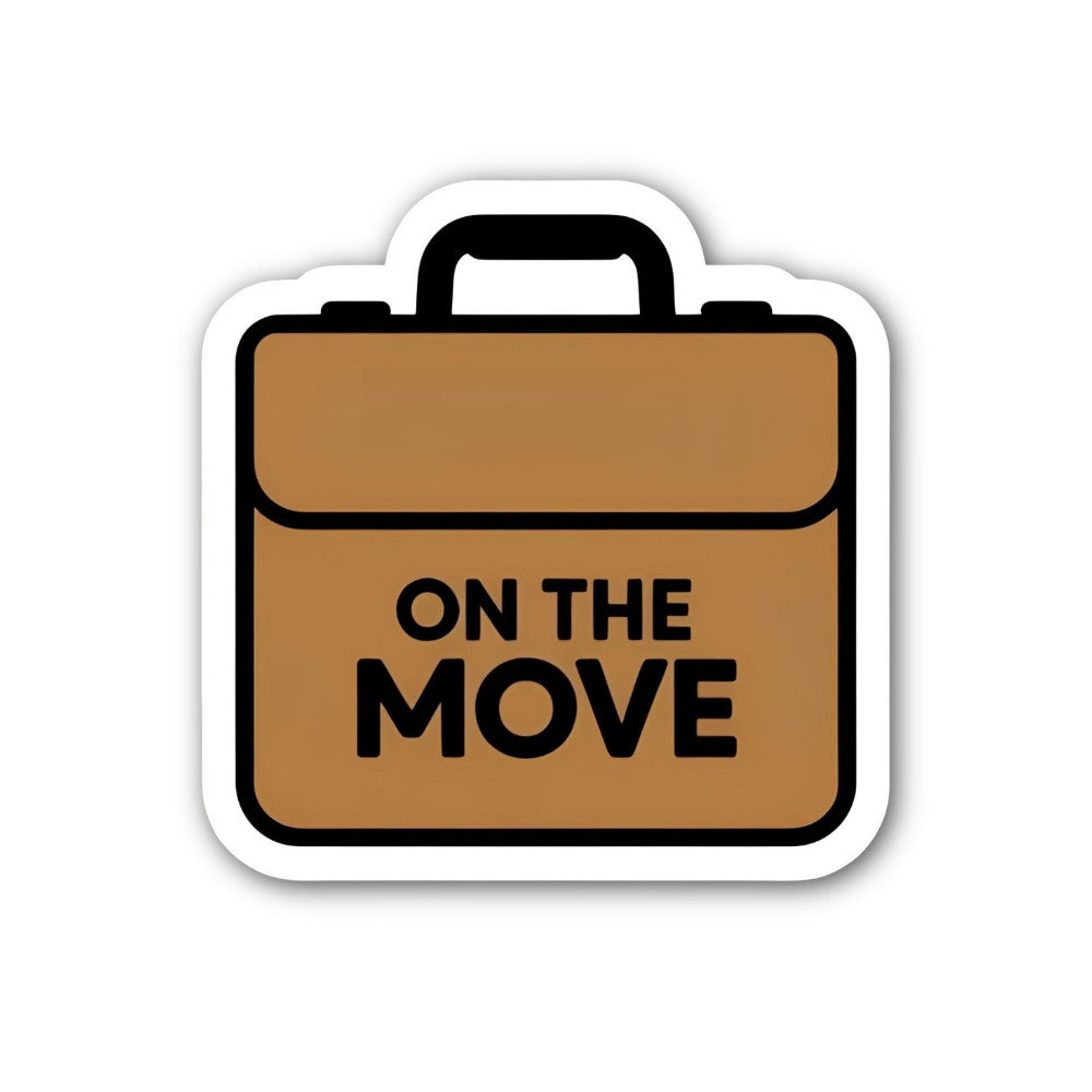 ON THE MOVE Sticker, Waterproof Vinyl Decal Sticker Indoor Or Outdoor 2 (Pieces) 3" and 5"