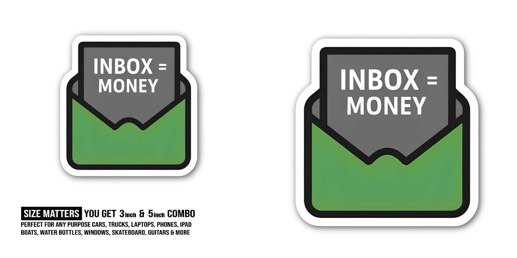 Inbox Money Sticker, Waterproof Vinyl Decal Sticker Indoor Or Outdoor 2 (Pieces) 3" and 5"
