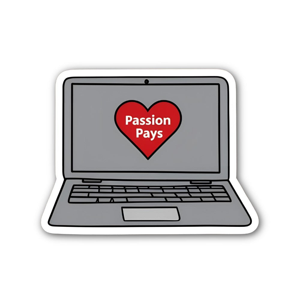 Passion Pays Sticker, Waterproof Vinyl Decal Sticker Indoor Or Outdoor 2 (Pieces) 3" and 5"
