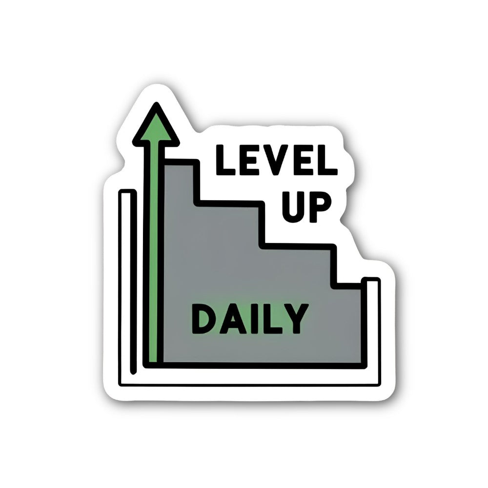 Level Up Daily Sticker, Waterproof Vinyl Decal Sticker Indoor Or Outdoor 2 (Pieces) 3" and 5"