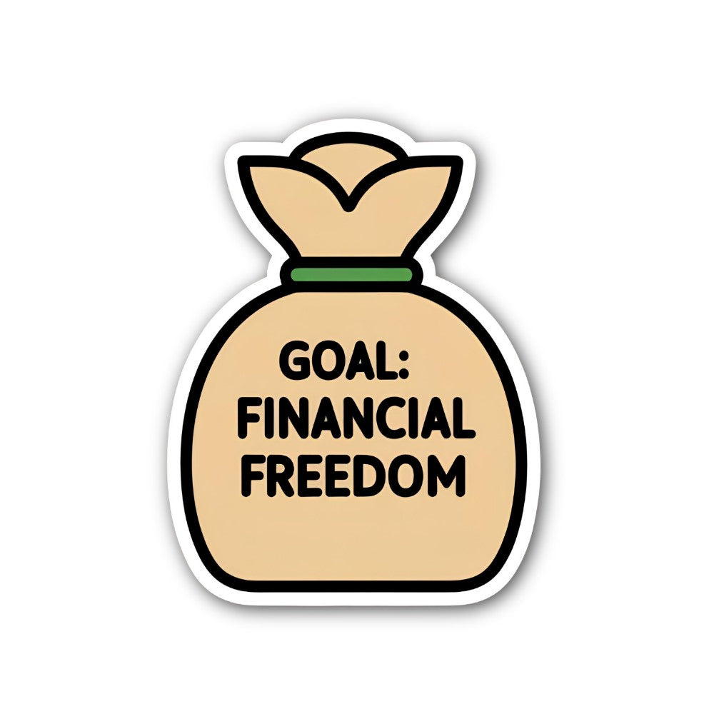 Financial Freedom Goal Sticker, Waterproof Vinyl Decal Sticker Indoor Or Outdoor 2 (Pieces) 3" and 5"