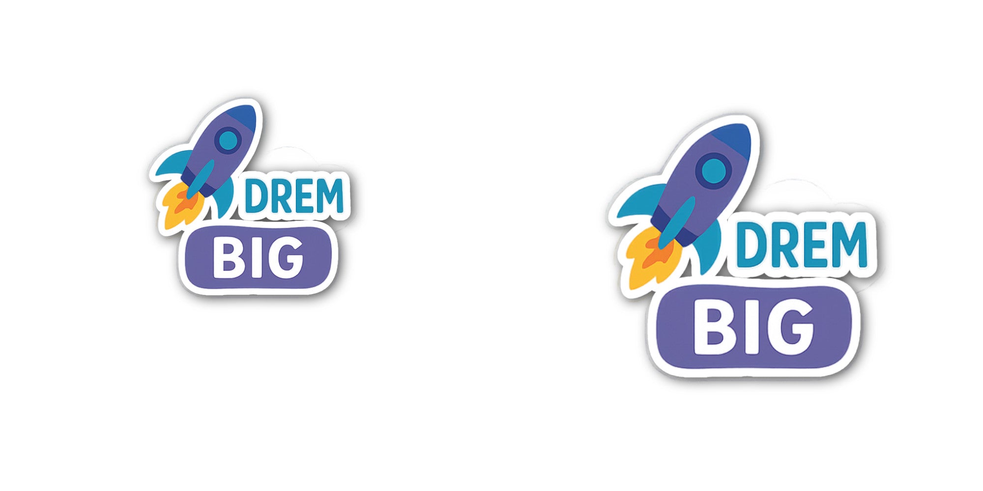 DREM BIG Sticker, Waterproof Vinyl Decal Sticker Indoor Or Outdoor 2 (Pieces) 3" and 5"