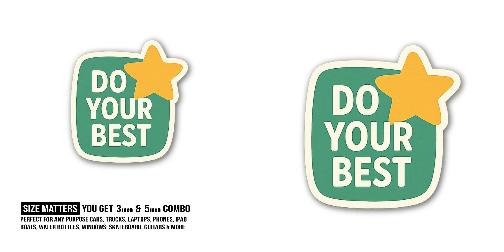 DO YOUR BEST & YELLOW STAR Sticker, Waterproof Vinyl Decal Sticker Indoor Or Outdoor 2 (Pieces) 3" and 5"