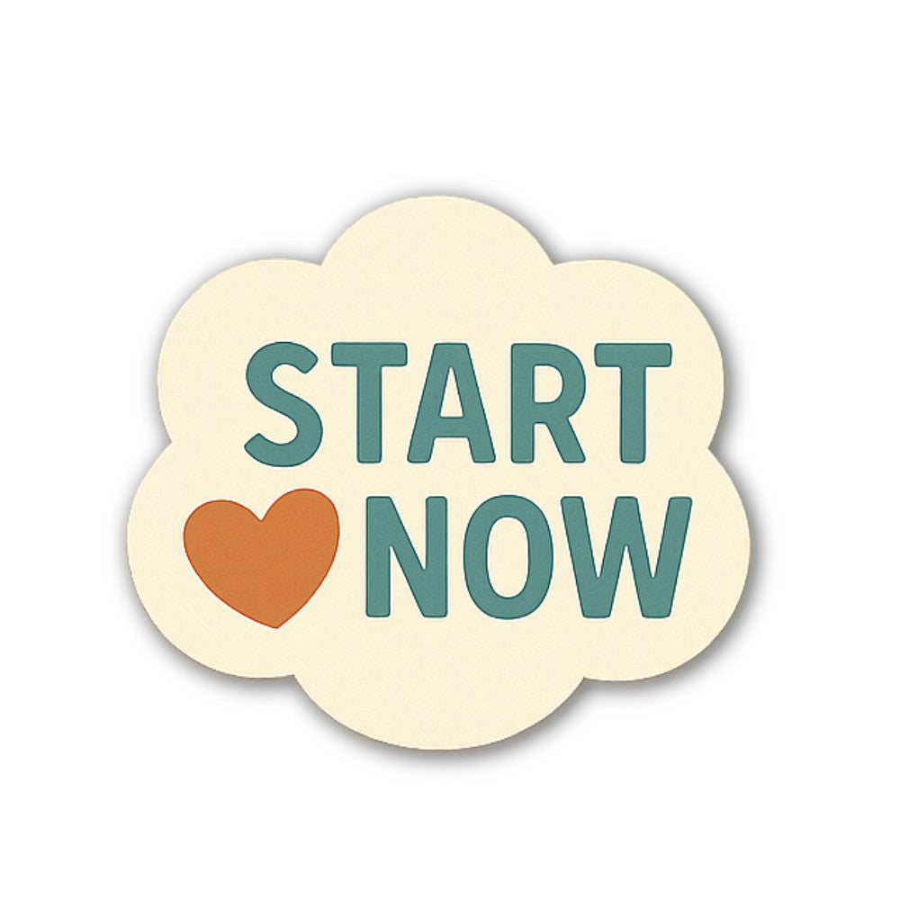Cute Start Love Now Sticker, Waterproof Vinyl Decal Sticker Indoor Or Outdoor 2 (Pieces) 3" and 5"