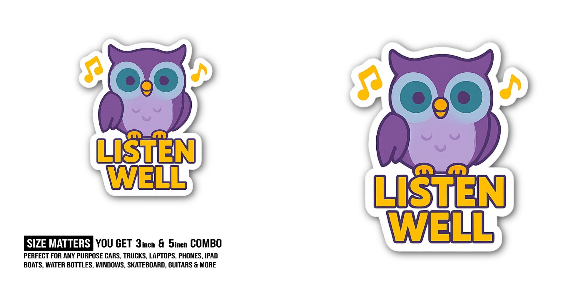 LISTEN WELL Cute Owl Sticker, Waterproof Vinyl Decal Sticker Indoor Or Outdoor 2 (Pieces) 3" and 5"