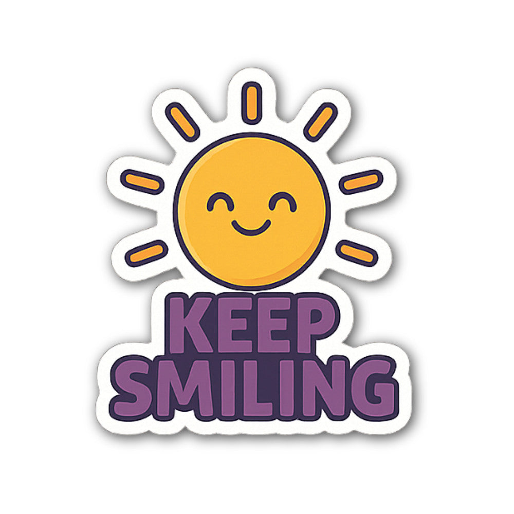 KEEP SMILING Sticker, Waterproof Vinyl Decal Sticker Indoor Or Outdoor 2 (Pieces) 3" and 5"