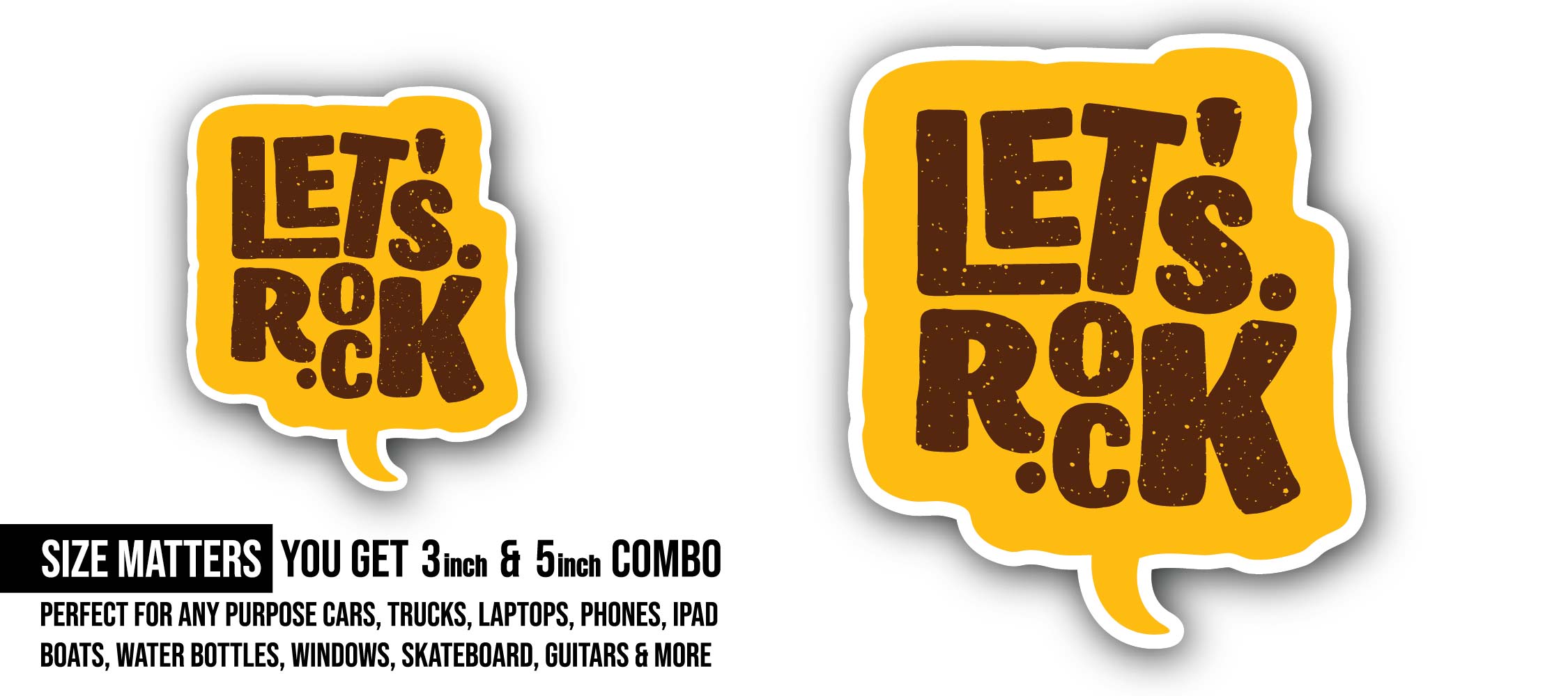 Let's Rock Sticker, Waterproof Vinyl Decal Sticker Indoor Or Outdoor 2 (Pieces) 3" and 5"