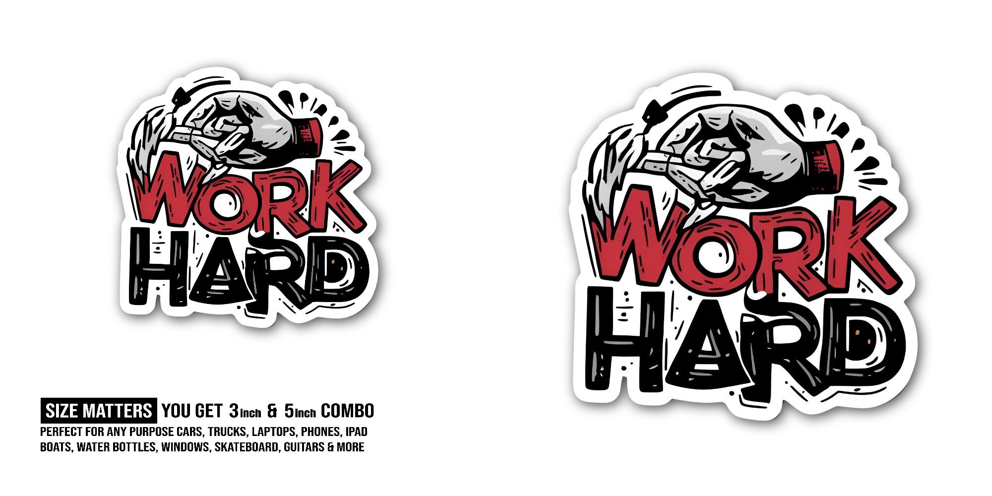 Work Sticker, Waterproof Vinyl Decal Sticker Indoor Or Outdoor 2 (Pieces) 3" and 5"