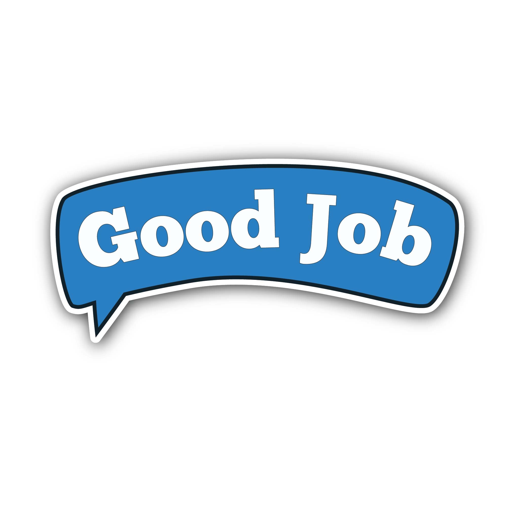 Good Job Sticker, Waterproof Vinyl Decal Sticker Indoor Or Outdoor 2 (Pieces) 3" and 5"