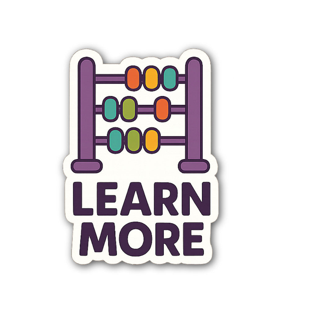 Learn More Sticker, Waterproof Vinyl Decal Sticker Indoor Or Outdoor 2 (Pieces) 3" and 5"