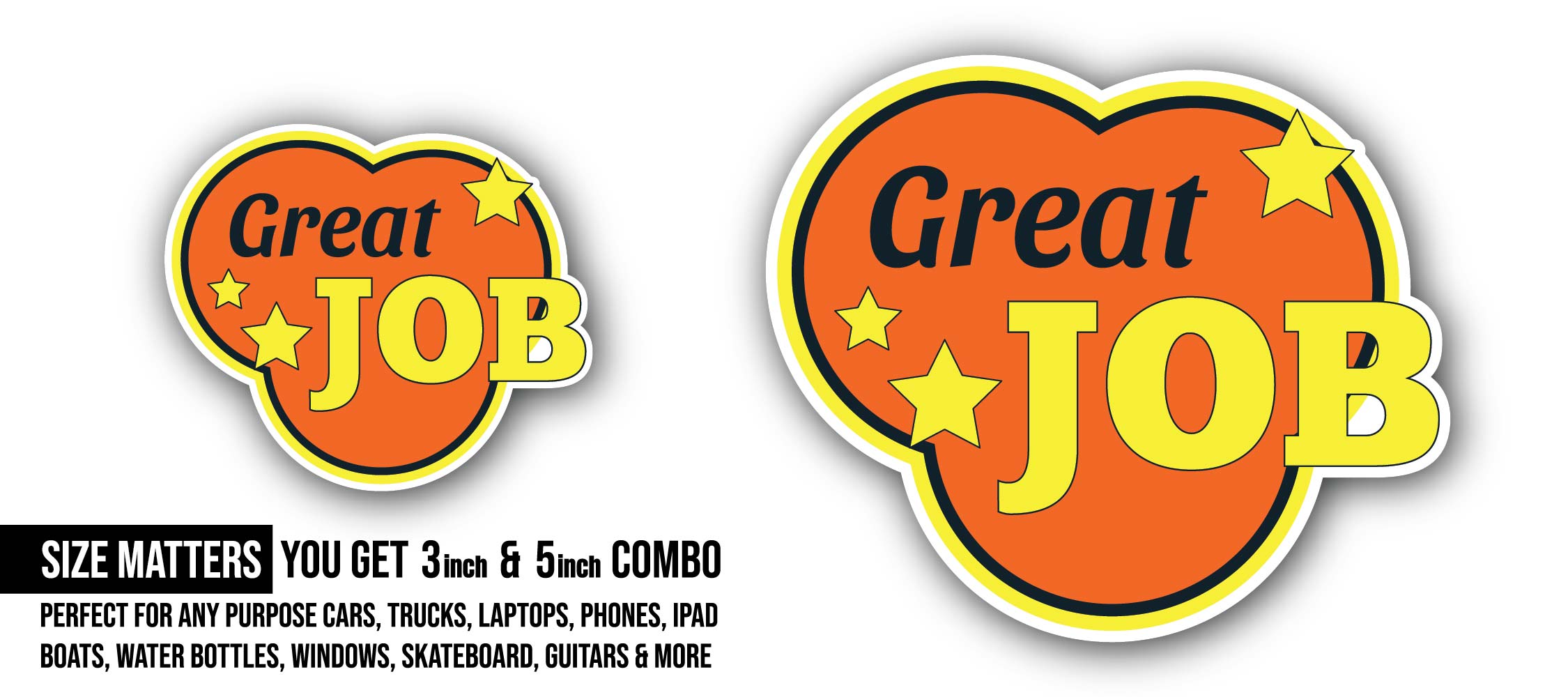 Orange and Yellow Great Job Sticker, Waterproof Vinyl Decal Sticker Indoor Or Outdoor 2 (Pieces) 3" and 5"