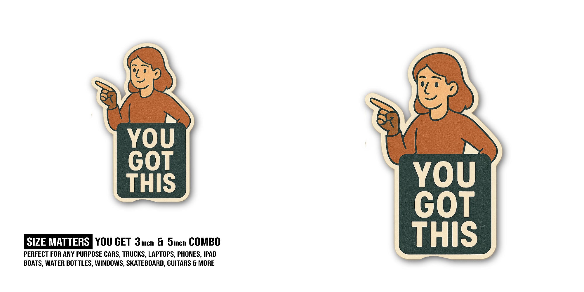 YOU GOT THIS & RED T-SHIRT GIRL Sticker, Waterproof Vinyl Decal Sticker Indoor Or Outdoor 2 (Pieces) 3" and 5"