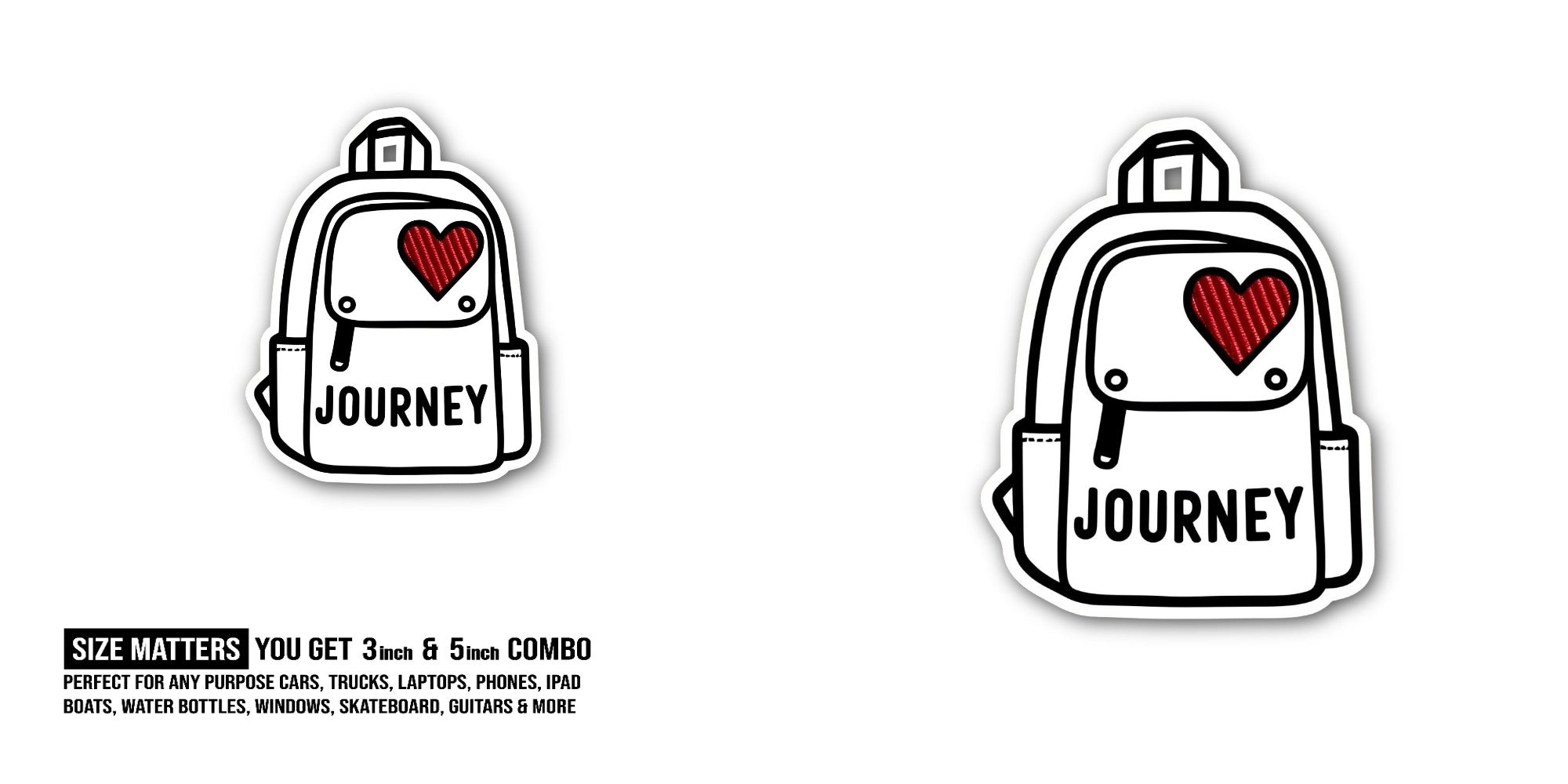 JOURNEY White Bag Sticker, Waterproof Vinyl Decal Sticker Indoor Or Outdoor 2 (Pieces) 3" and 5"