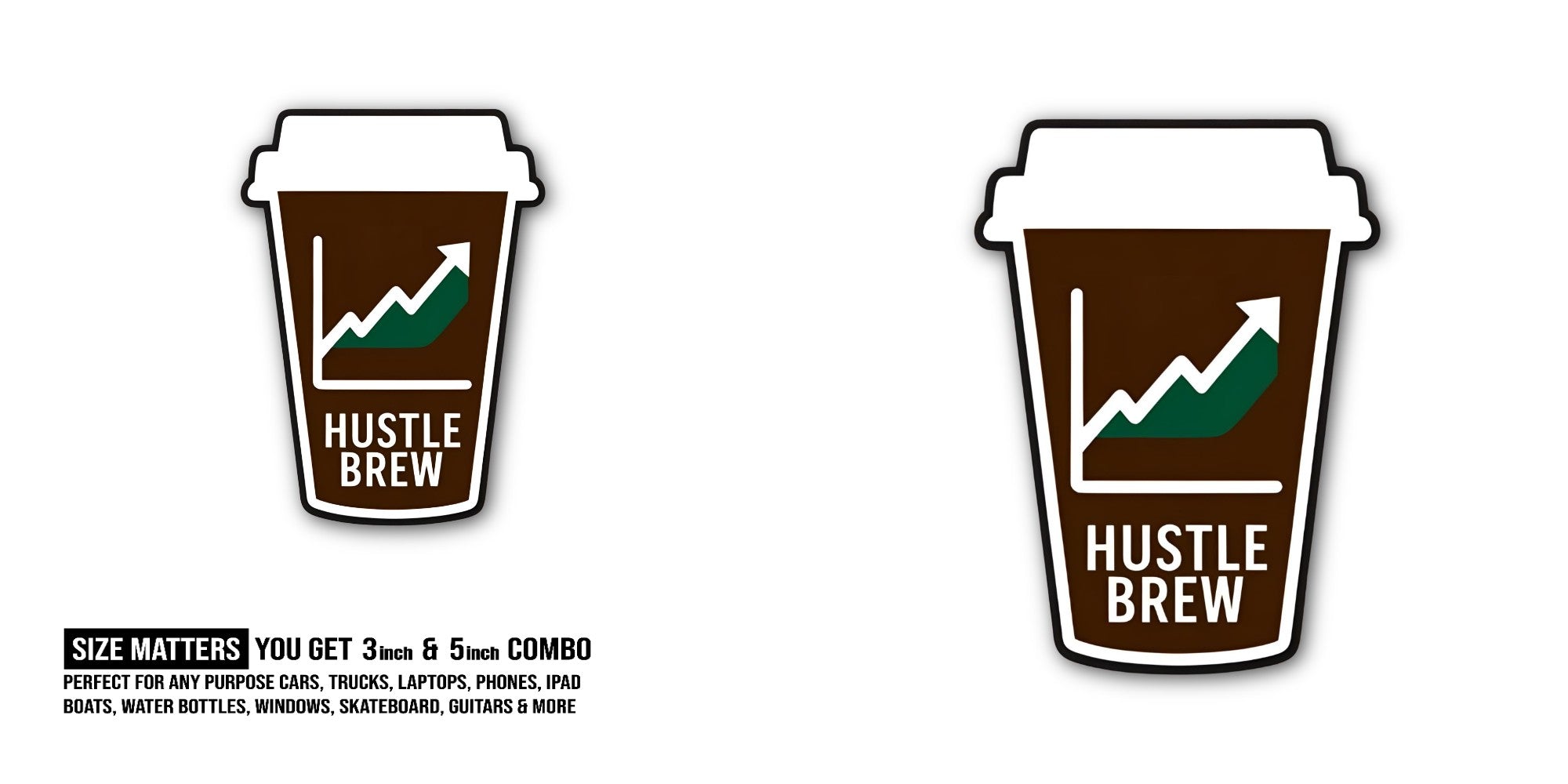 HUSTLE BREW With Iced Coffee Sticker, Waterproof Vinyl Decal Sticker Indoor Or Outdoor 2 (Pieces) 3" and 5"