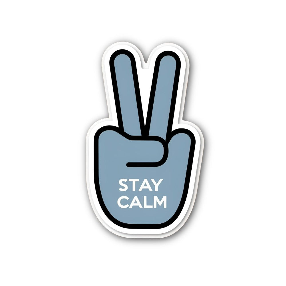 STAY CALM Sticker, Waterproof Vinyl Decal Sticker Indoor Or Outdoor 2 (Pieces) 3" and 5"