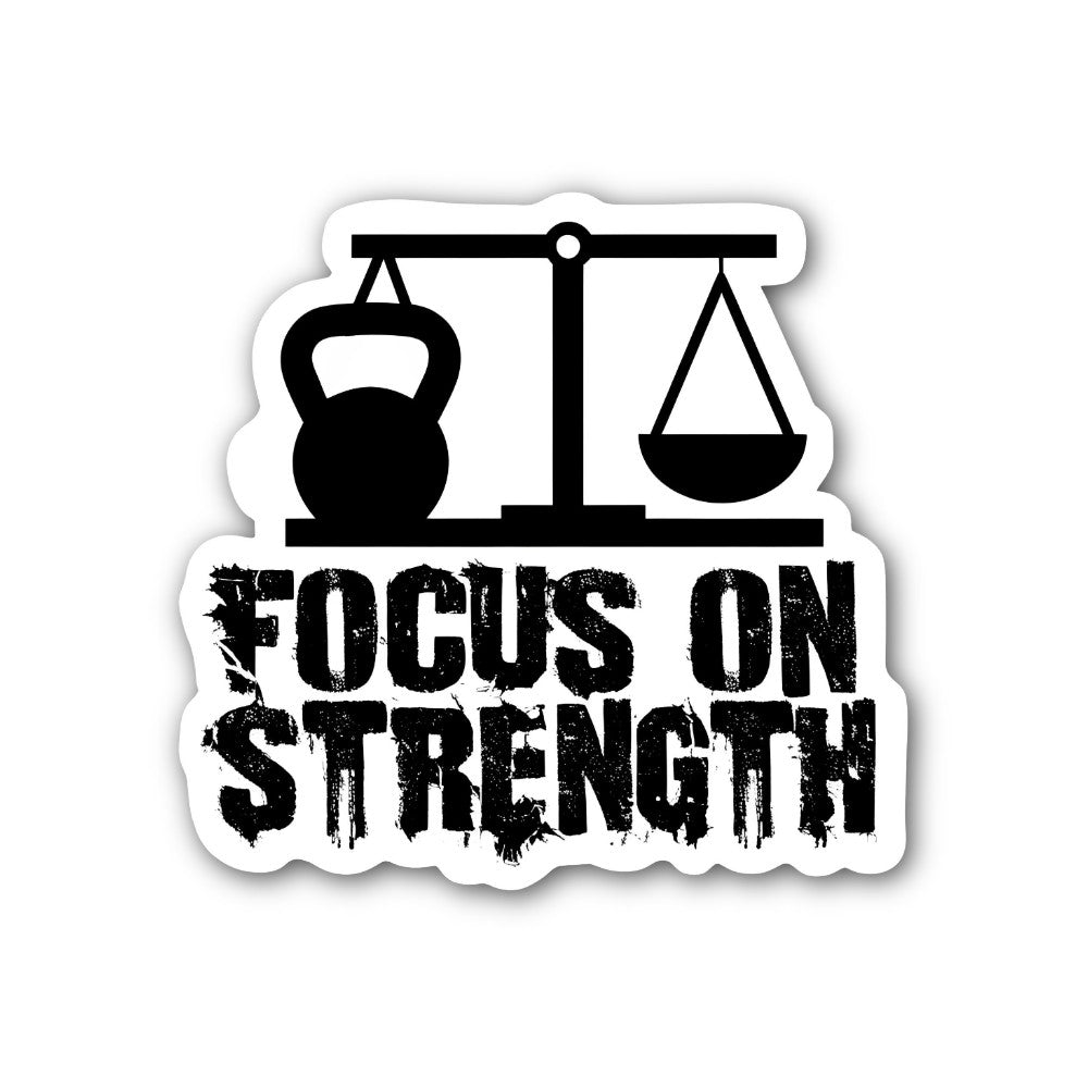 FOCUS ON STRENGTH Sticker, Waterproof Vinyl Decal Sticker Indoor Or Outdoor 2 (Pieces) 3" and 5"