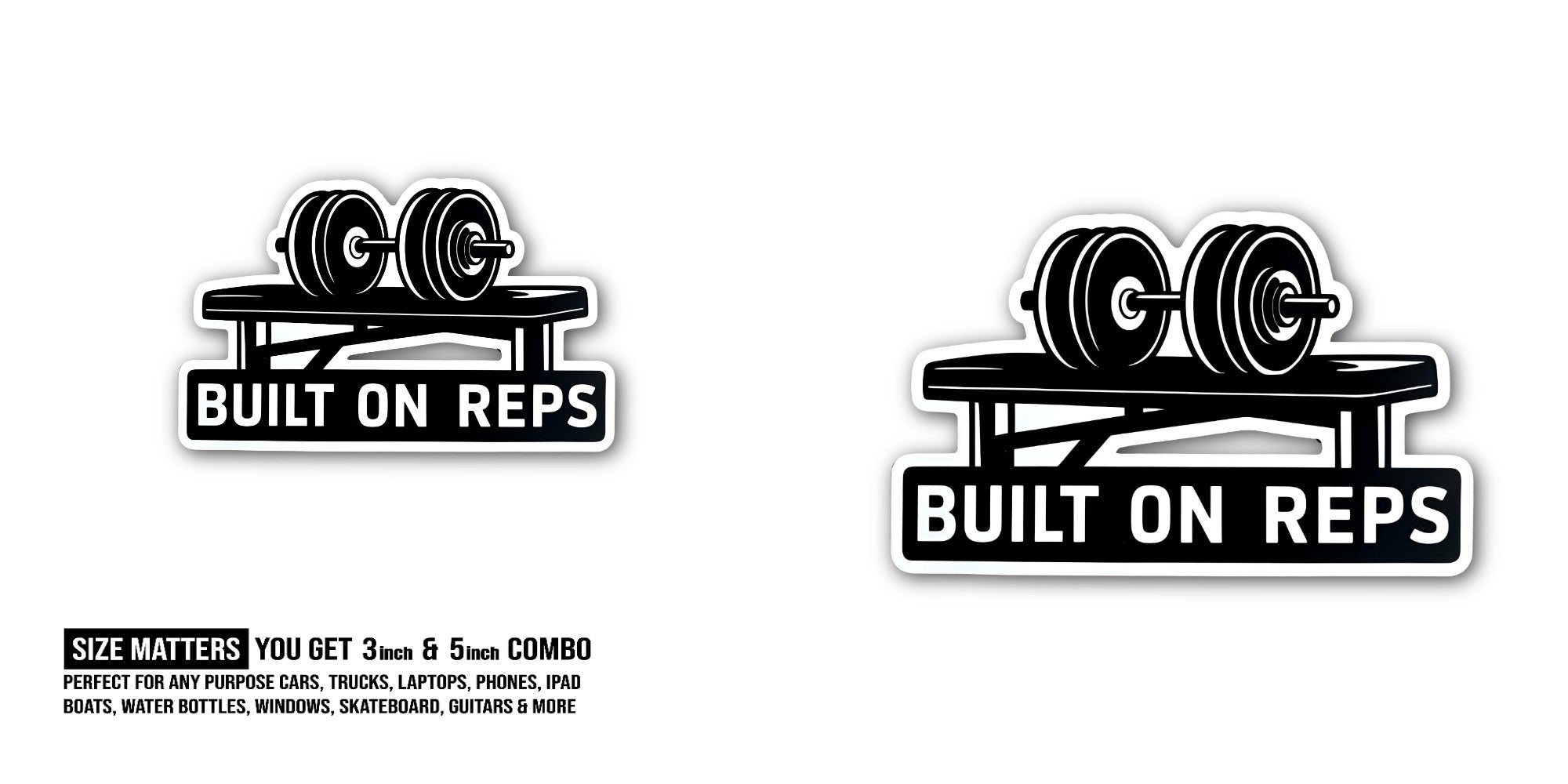 BUILT ON REPS & BLACK DUMBBELL Sticker, Waterproof Vinyl Decal Sticker Indoor Or Outdoor 2 (Pieces) 3" and 5"