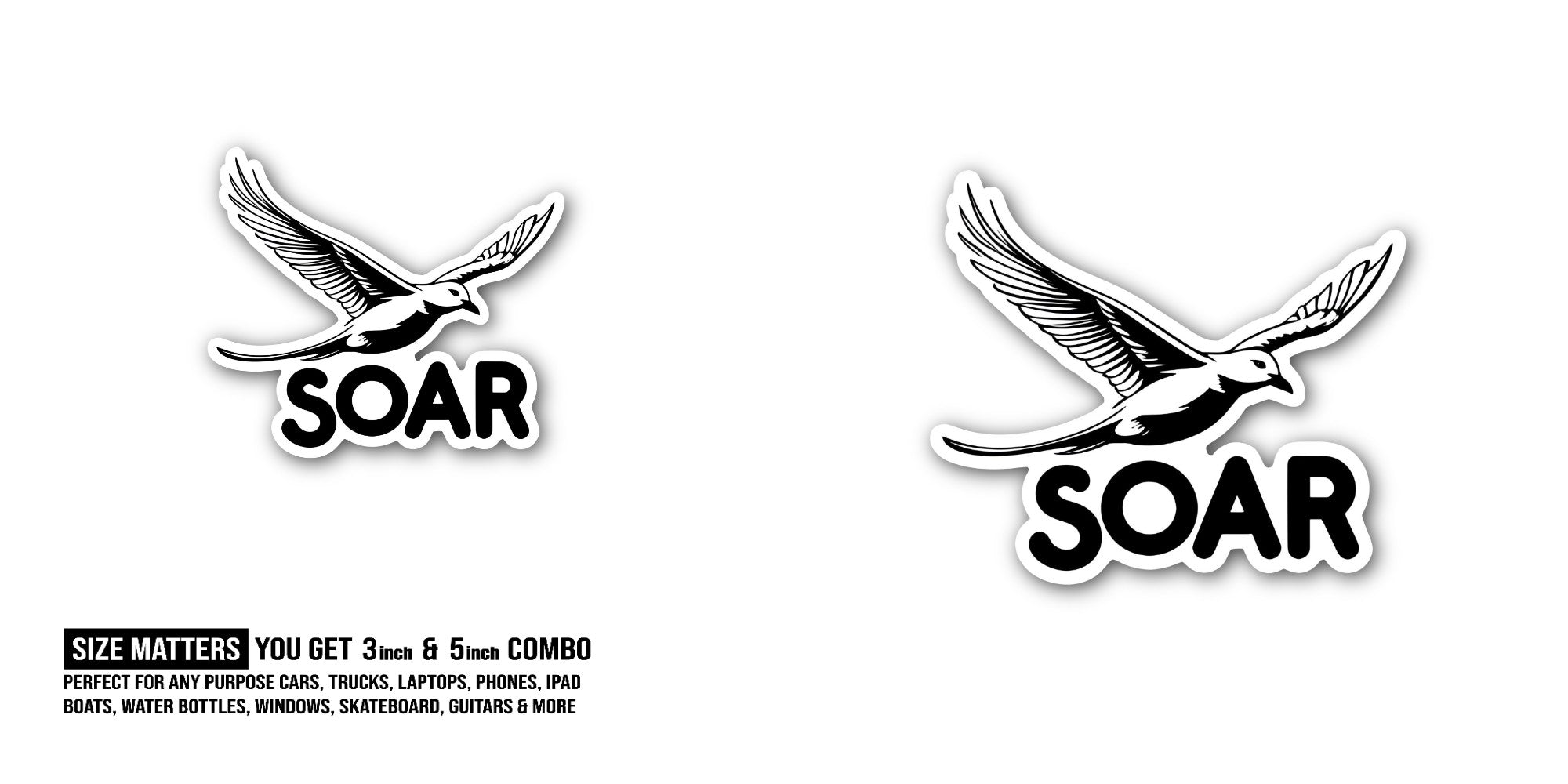 SOAR With Black Bird Sticker, Waterproof Vinyl Decal Sticker Indoor Or Outdoor 2 (Pieces) 3" and 5"