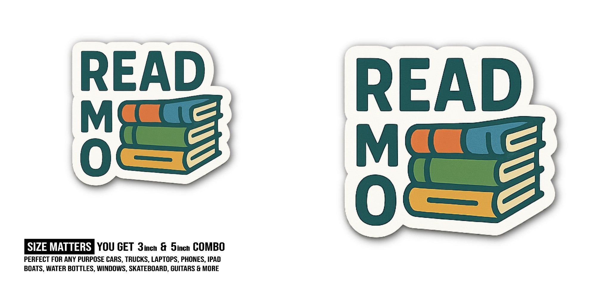 READ Sticker, Waterproof Vinyl Decal Sticker Indoor Or Outdoor 2 (Pieces) 3" and 5"