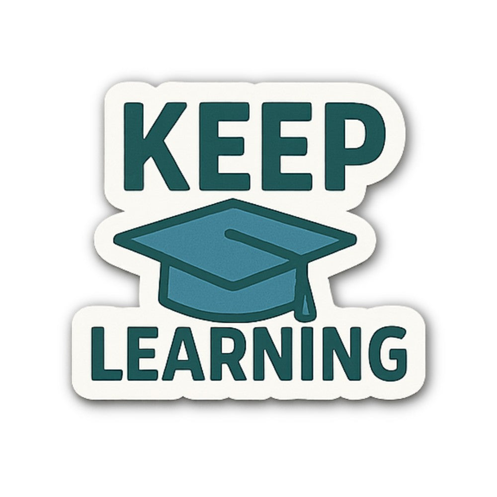 KEEP LEARNING Sticker, Waterproof Vinyl Decal Sticker Indoor Or Outdoor 2 (Pieces) 3" and 5"