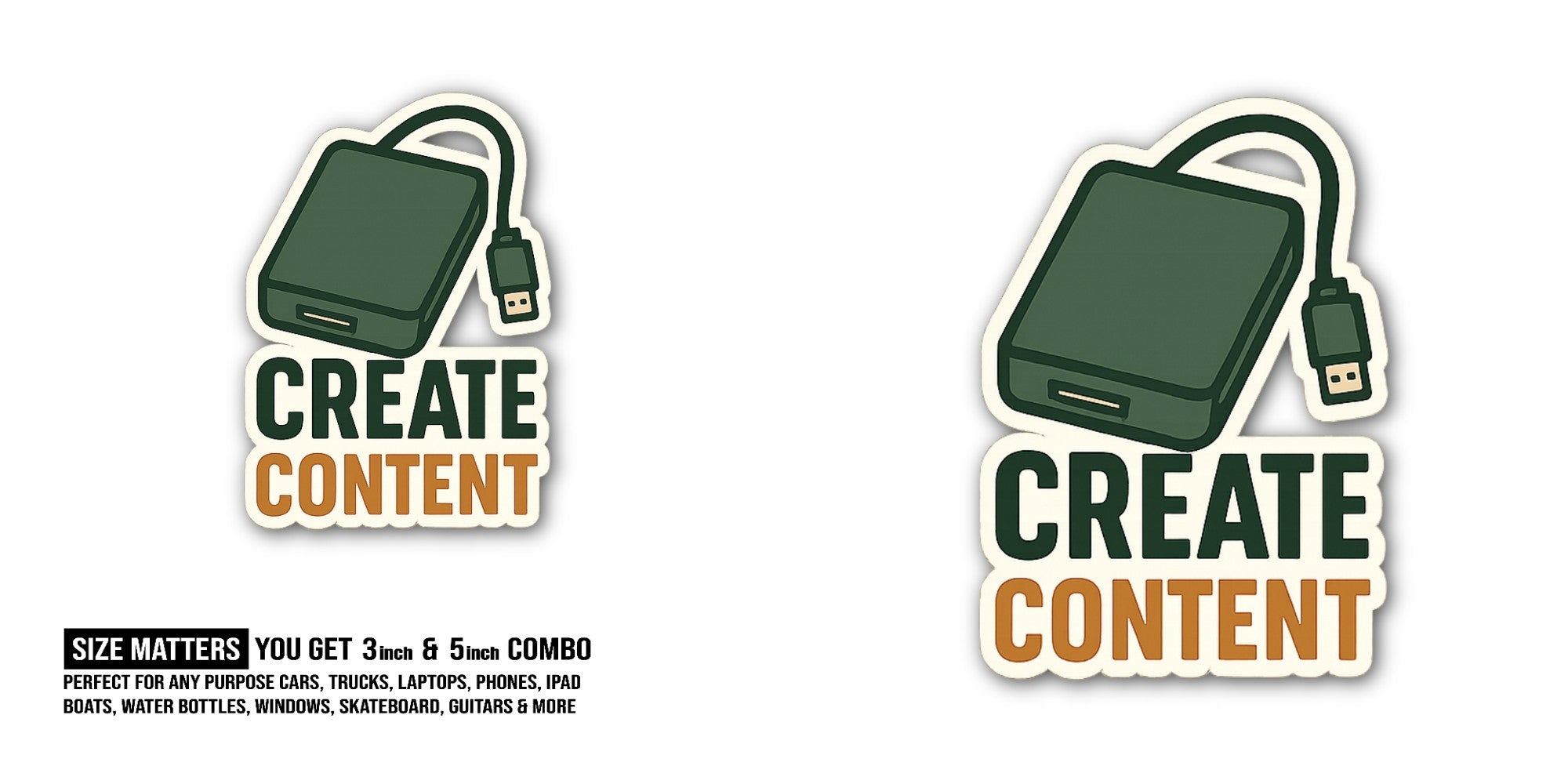CREATE CONTENT Sticker, Waterproof Vinyl Decal Sticker Indoor Or Outdoor 2 (Pieces) 3" and 5"