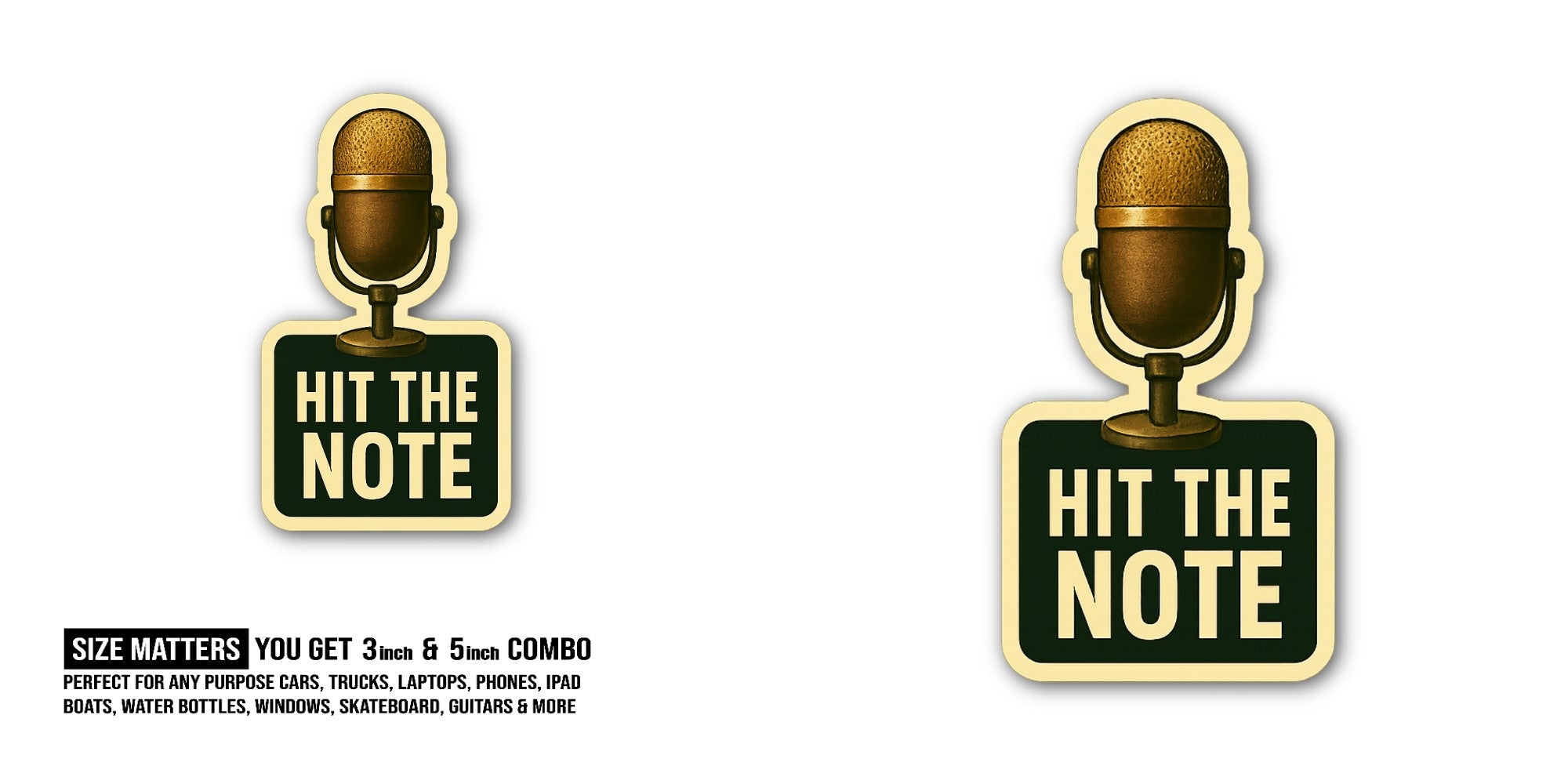 HIT THE NOTE Sticker, Waterproof Vinyl Decal Sticker Indoor Or Outdoor 2 (Pieces) 3" and 5"
