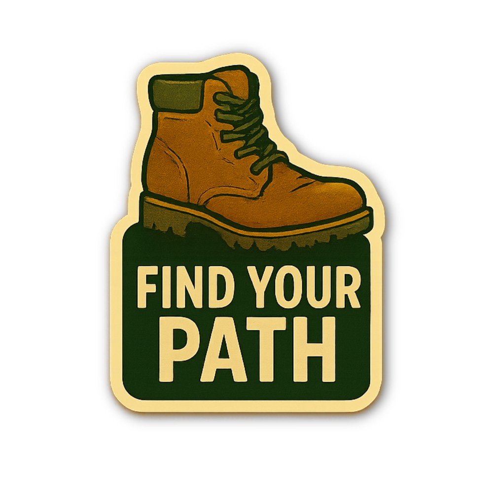 FIND YOUR PATH Sticker, Waterproof Vinyl Decal Sticker Indoor Or Outdoor 2 (Pieces) 3" and 5"