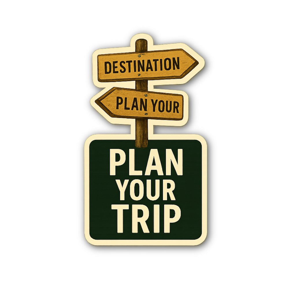 PLAN YOUR TRIP Sticker, Waterproof Vinyl Decal Sticker Indoor Or Outdoor 2 (Pieces) 3" and 5"