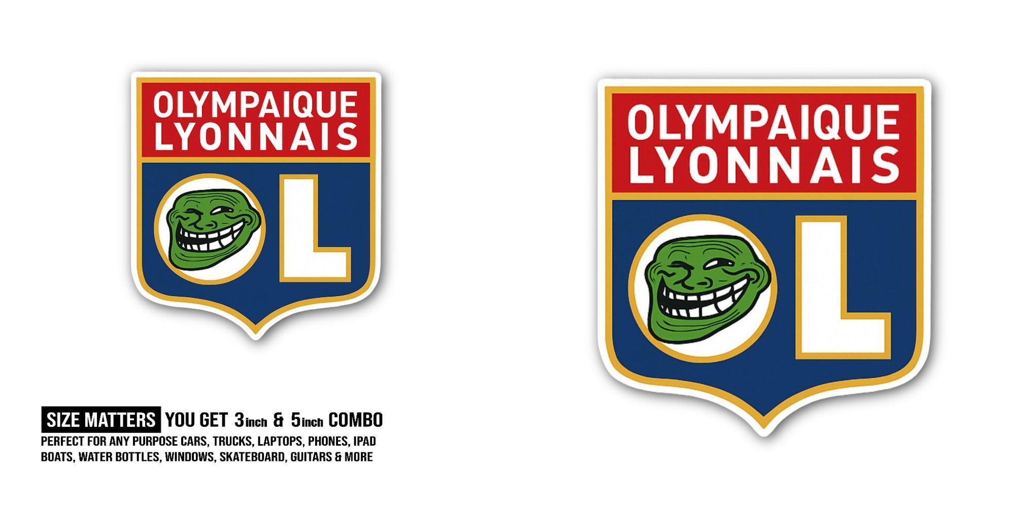 Funny Face With OLYMPAIQUE LYONNAIS Sticker, Waterproof Vinyl Decal Sticker Indoor Or Outdoor 2 (Pieces) 3" and 5"