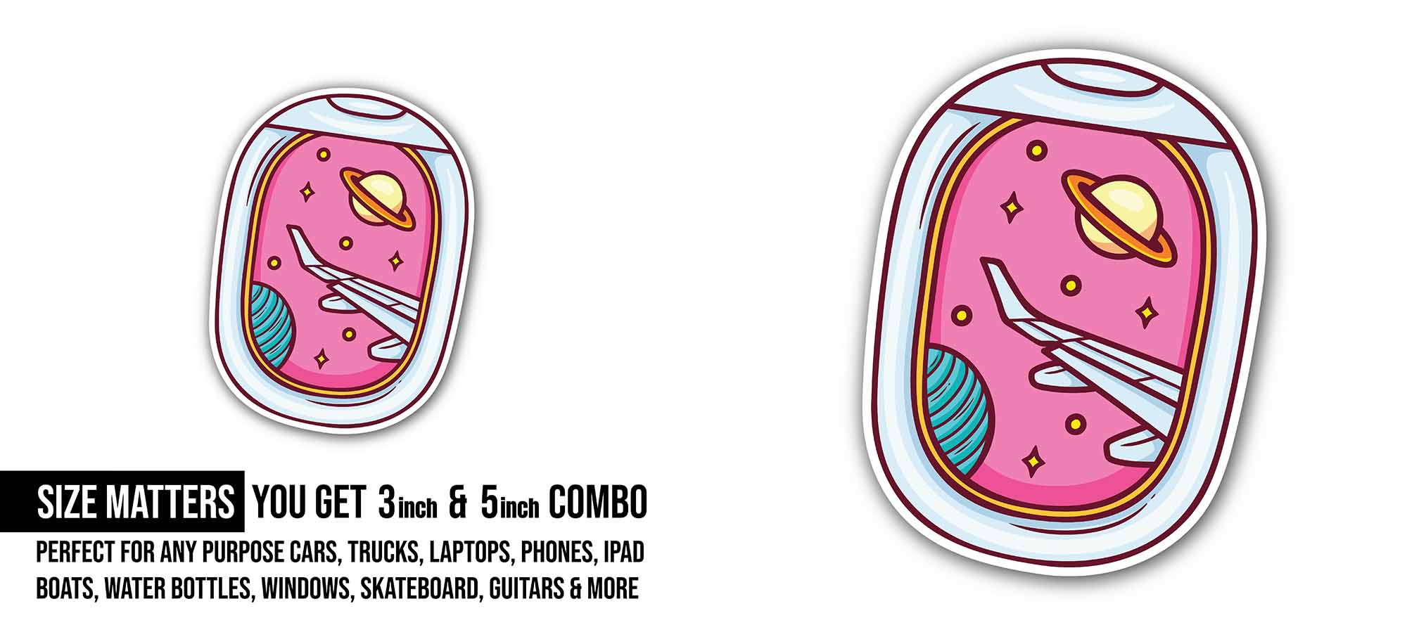 Window to Space Sticker, Waterproof Vinyl Decal Sticker Indoor Or Outdoor 2 (Pieces) 3" and 5"