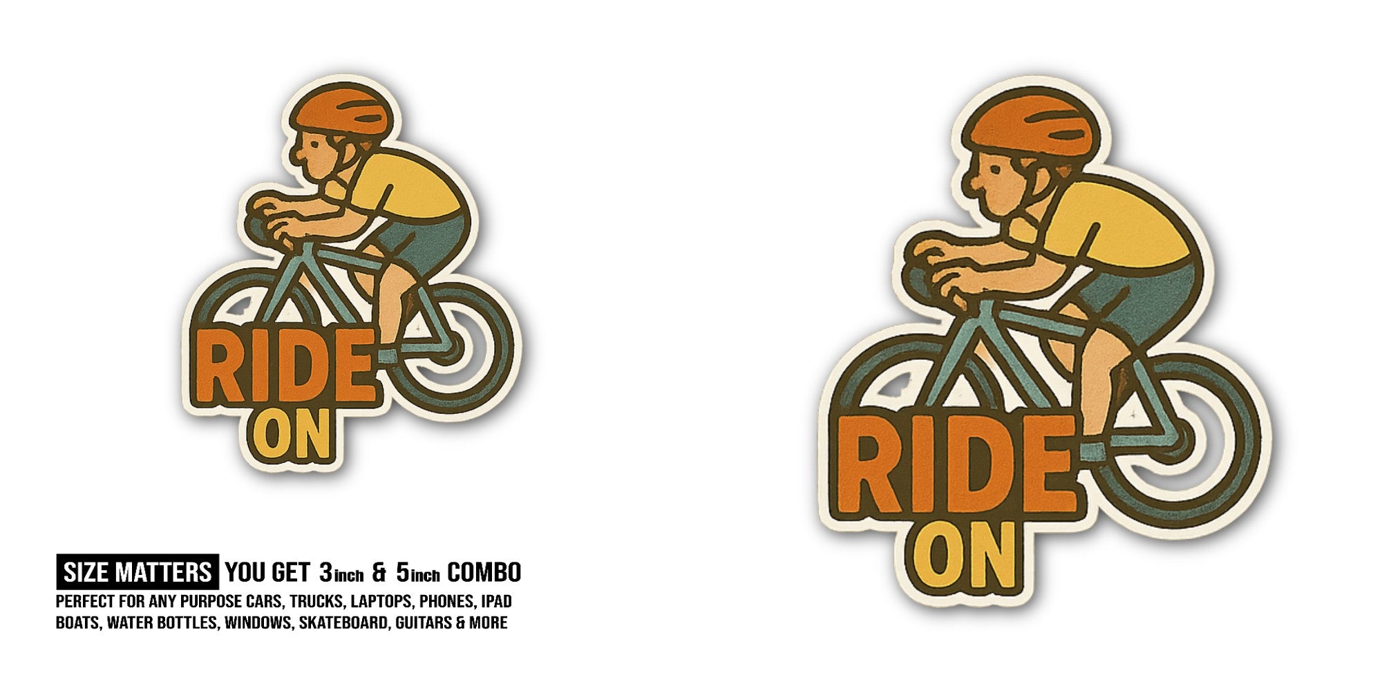 RIDE ON Sticker, Waterproof Vinyl Decal Sticker Indoor Or Outdoor 2 (Pieces) 3" and 5"