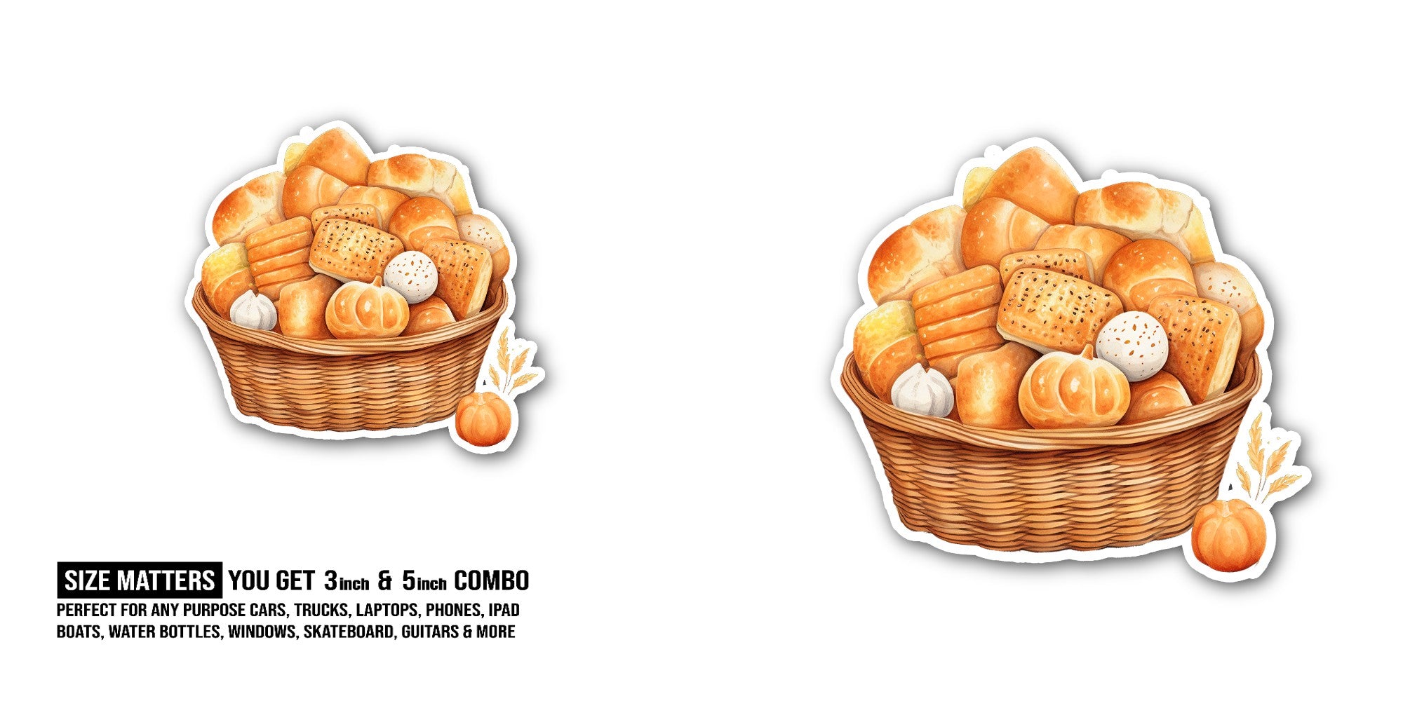 Basket of Fresh Bread Rolls Sticker, Waterproof Vinyl Decal Sticker Indoor Or Outdoor 2 (Pieces) 3" and 5"