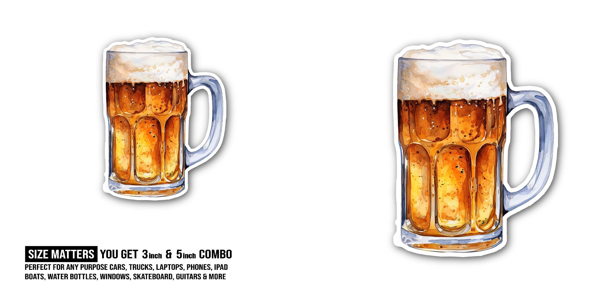 Beer mug Sticker, Waterproof Vinyl Decal Sticker Indoor Or Outdoor 2 (Pieces) 3" and 5"