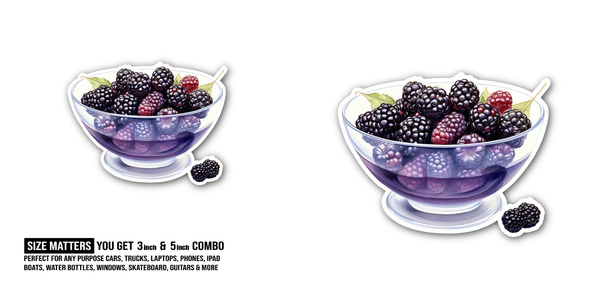 Cup Of Blackberries Sticker, Waterproof Vinyl Decal Sticker Indoor Or Outdoor 2 (Pieces) 3" and 5"