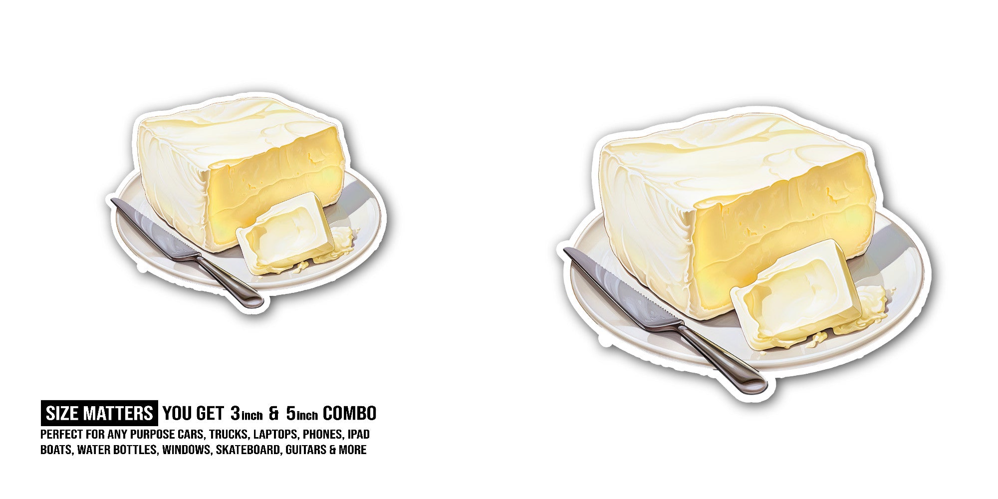 Sliced Butter Sticker, Waterproof Vinyl Decal Sticker Indoor Or Outdoor 2 (Pieces) 3" and 5"