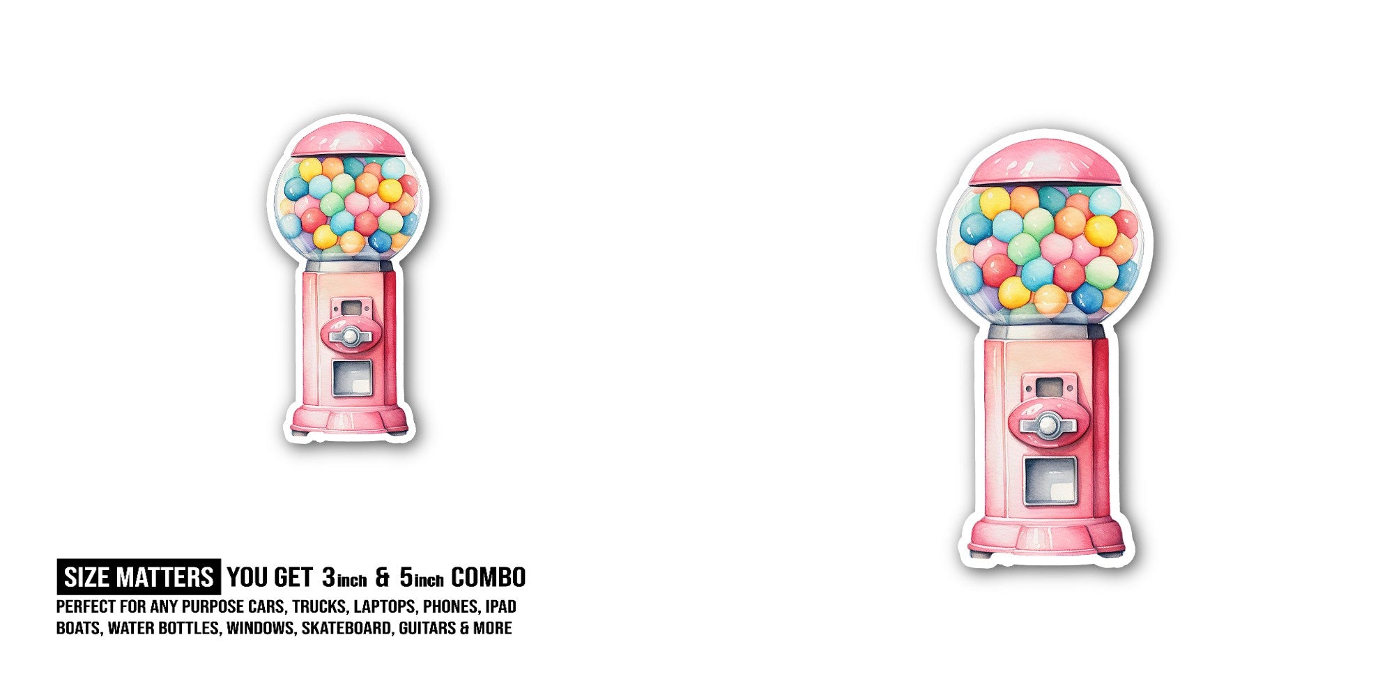 Cute GumBall Machine Sticker, Waterproof Vinyl Decal Sticker Indoor Or Outdoor 2 (Pieces) 3" and 5"