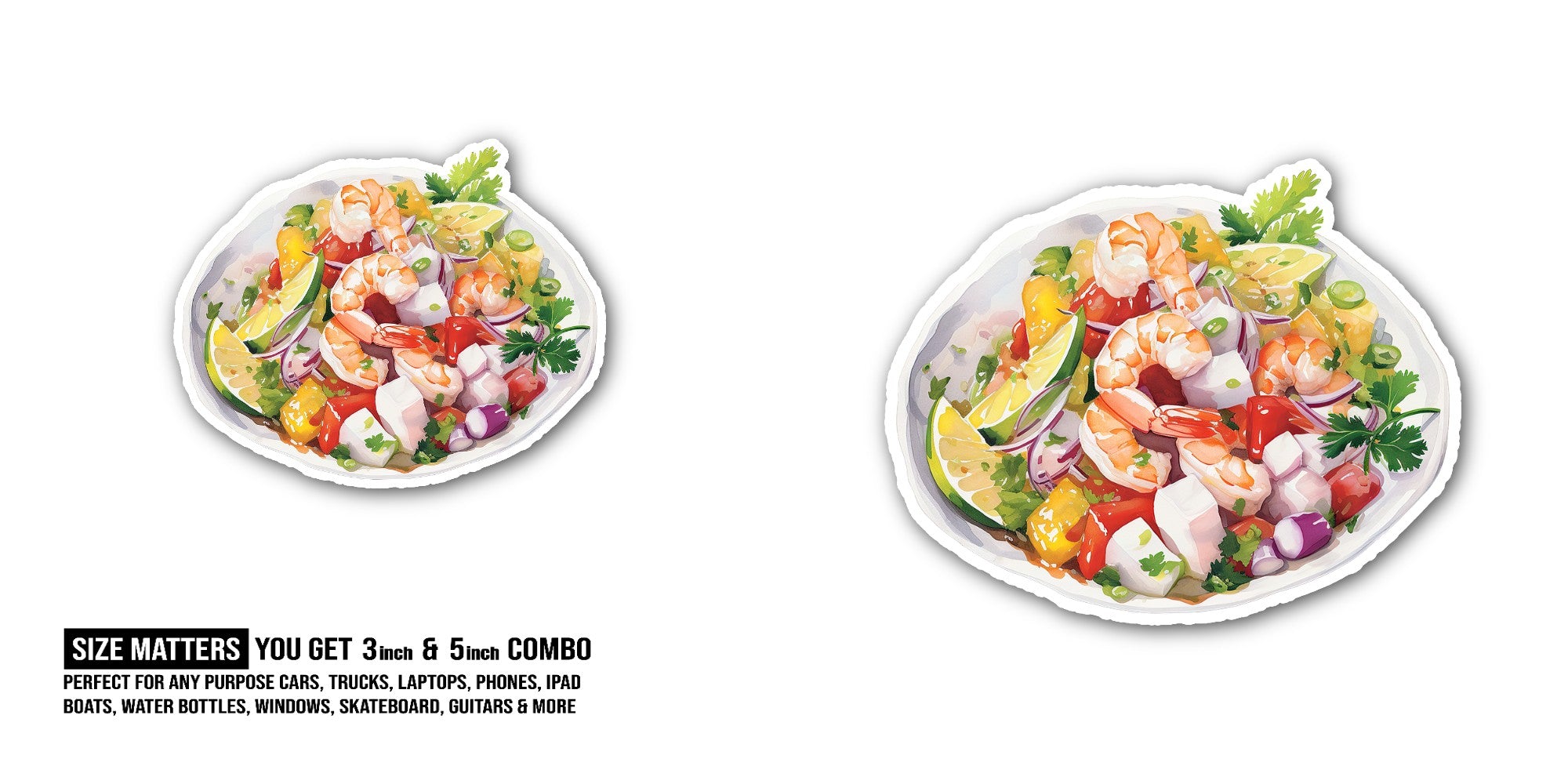 Ceviche Sticker, Waterproof Vinyl Decal Sticker Indoor Or Outdoor 2 (Pieces) 3" and 5"