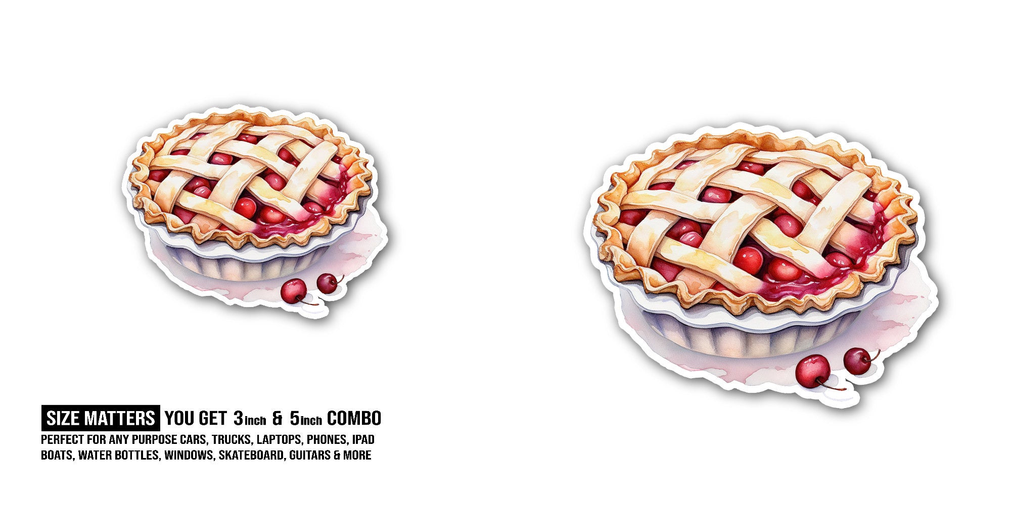Cherry pie Sticker, Waterproof Vinyl Decal Sticker Indoor Or Outdoor 2 (Pieces) 3" and 5"
