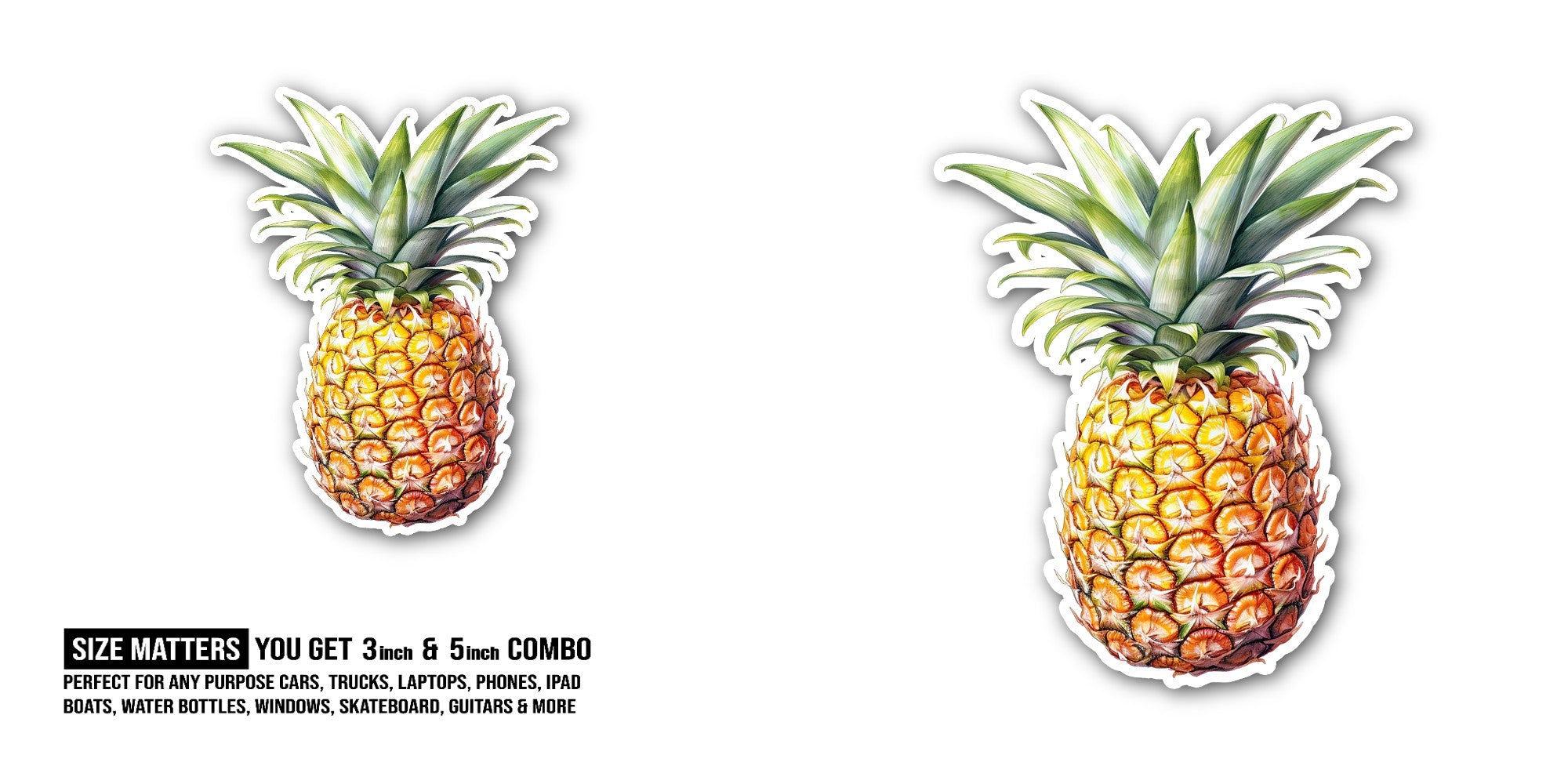 Sweet Pineapple Sticker, Waterproof Vinyl Decal Sticker Indoor Or Outdoor 2 (Pieces) 3" and 5"