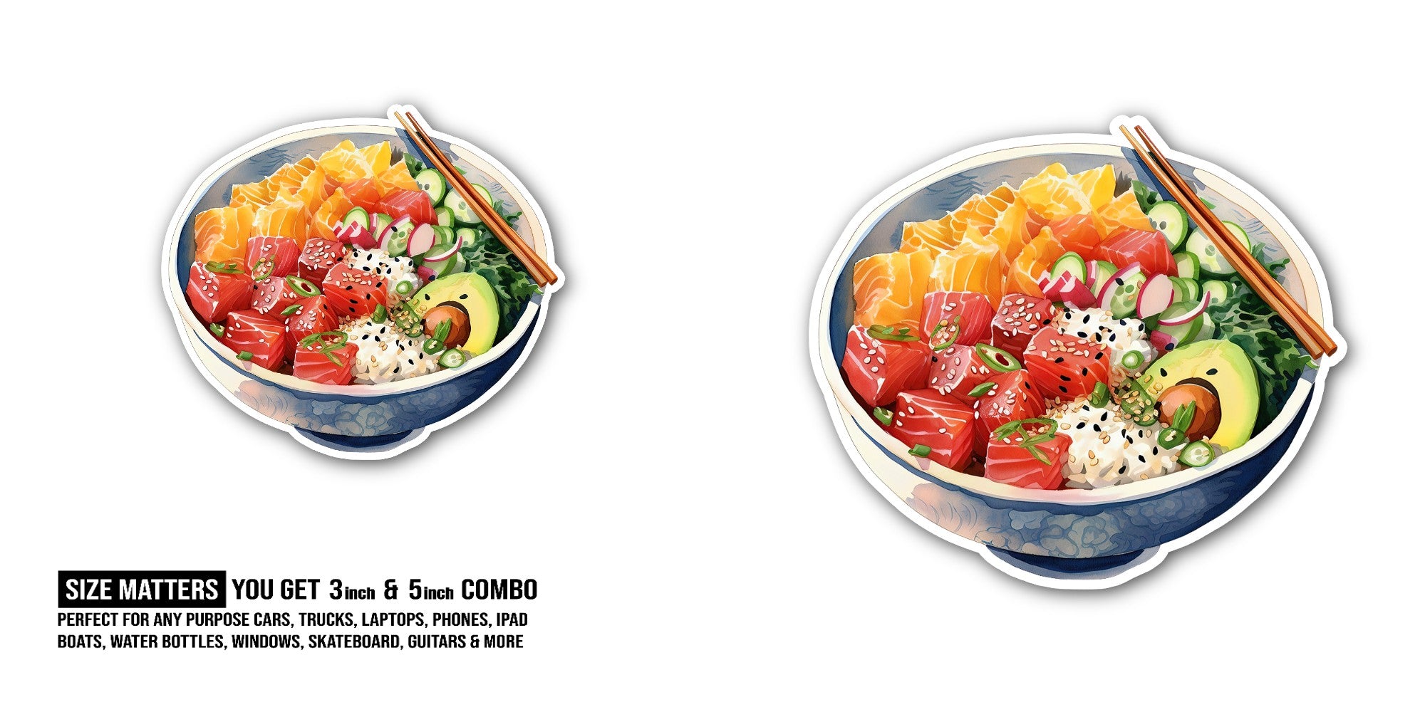 Poke bowl Sticker, Waterproof Vinyl Decal Sticker Indoor Or Outdoor 2 (Pieces) 3" and 5"
