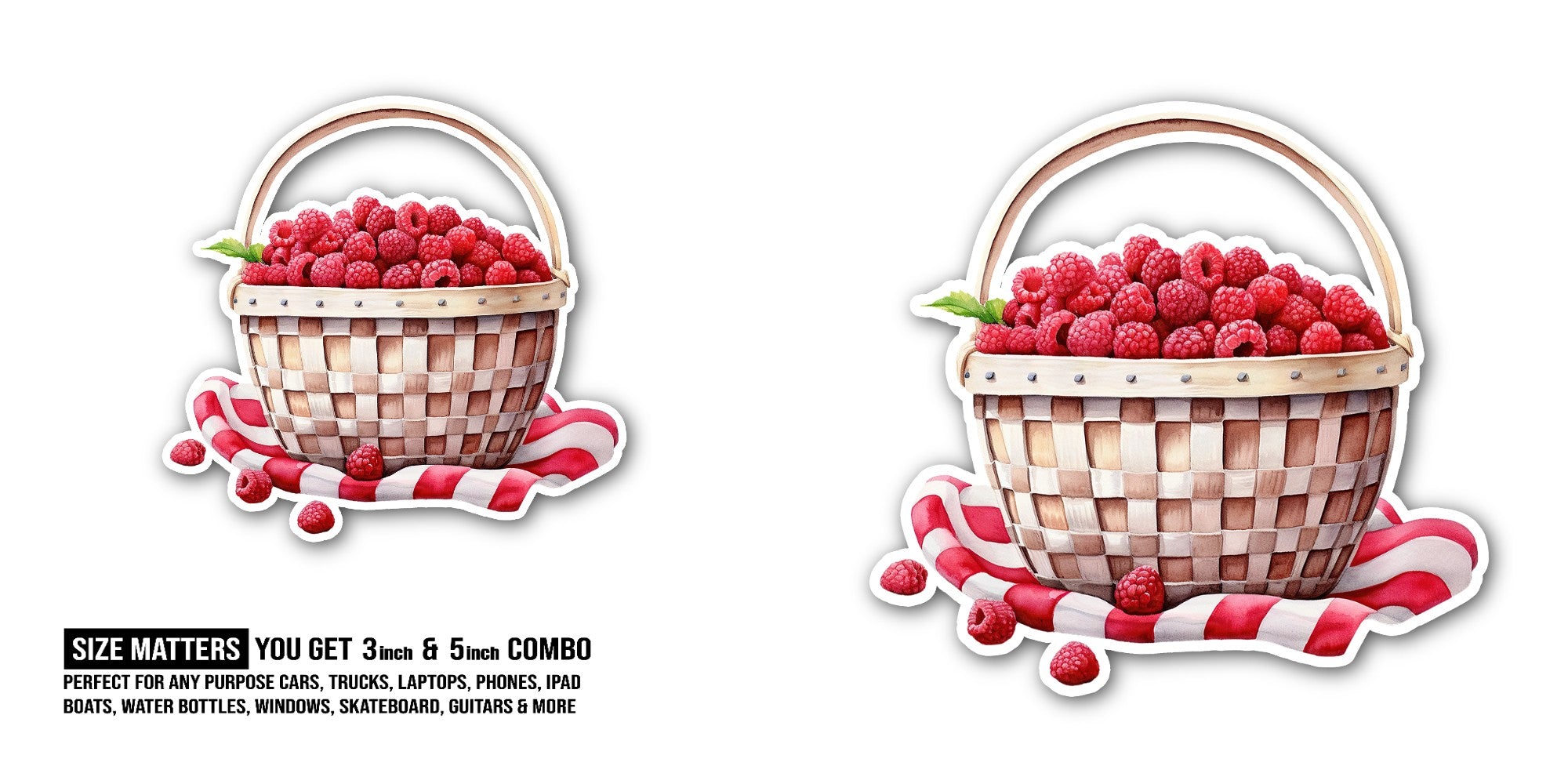 Raspberry in a basket Sticker, Waterproof Vinyl Decal Sticker Indoor Or Outdoor 2 (Pieces) 3" and 5"