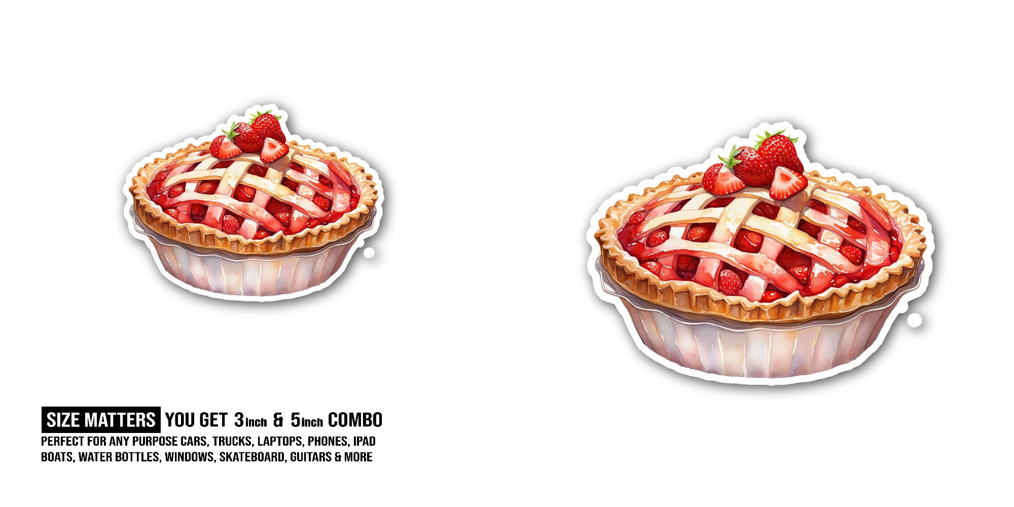 Strawberry Tart Pie Sticker, Waterproof Vinyl Decal Sticker Indoor Or Outdoor 2 (Pieces) 3" and 5"
