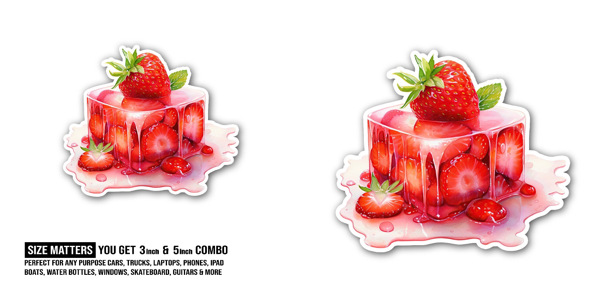 Strawberry Delight Sticker, Waterproof Vinyl Decal Sticker Indoor Or Outdoor 2 (Pieces) 3" and 5"