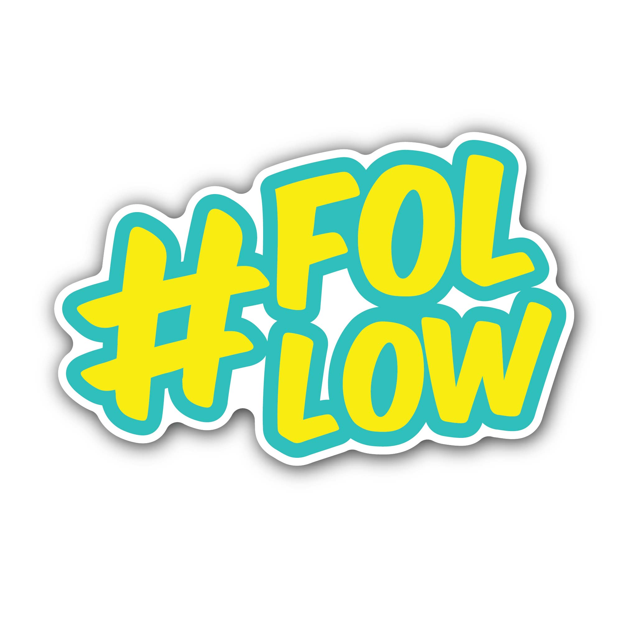 Follow Sticker, Waterproof Vinyl Decal Sticker Indoor Or Outdoor 2 (Pieces) 3" and 5"