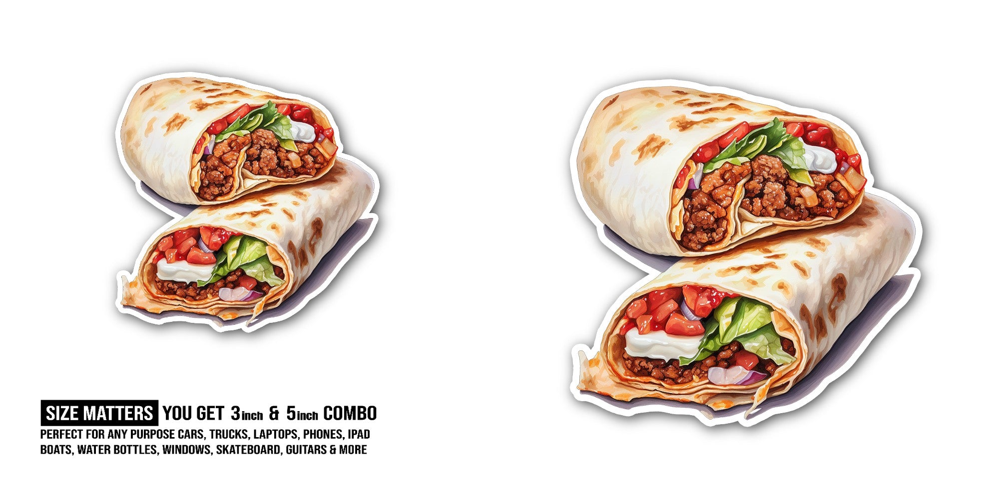 Tasty Burrito Street Food Sticker, Waterproof Vinyl Decal Sticker Indoor Or Outdoor 2 (Pieces) 3" and 5"