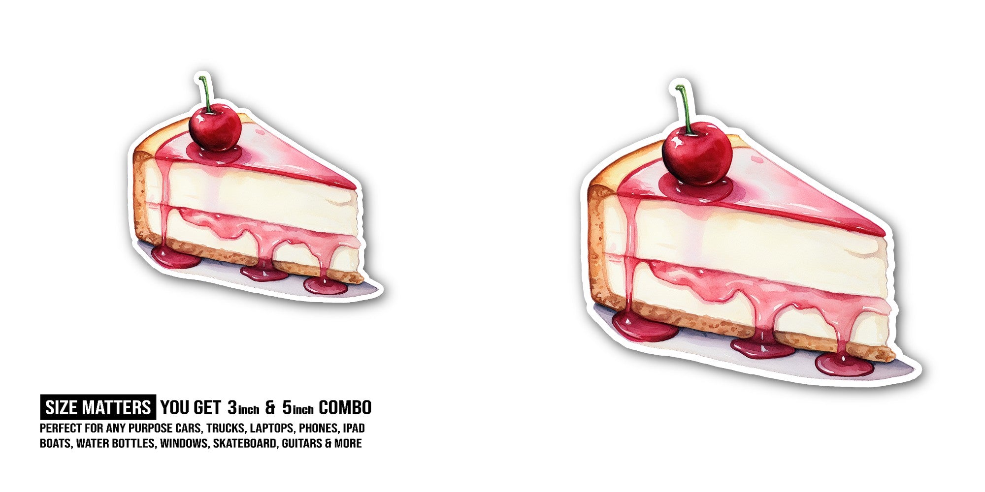 Yummy Cherry Cheese Cake Sticker, Waterproof Vinyl Decal Sticker Indoor Or Outdoor 2 (Pieces) 3" and 5"