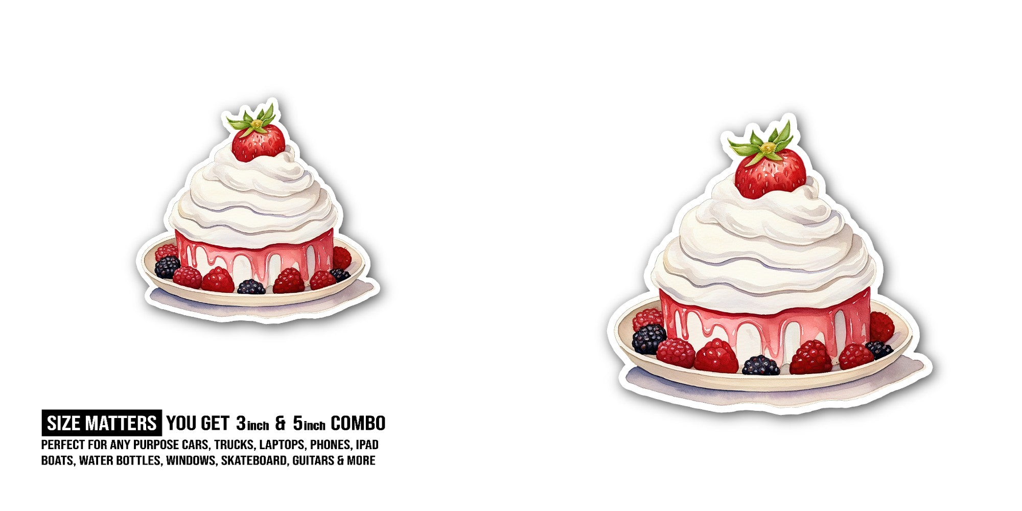 Beautiful Strawberry cake Sticker, Waterproof Vinyl Decal Sticker Indoor Or Outdoor 2 (Pieces) 3" and 5"